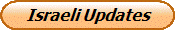 Israeli Updates